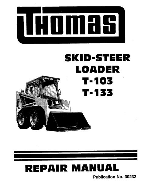 thomas t135 skid steer|thomas 133 skid steer manual.